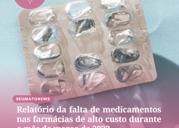 Relatório da falta de medicamentos nas farmácias de alto custo durante o mês de março de 2022