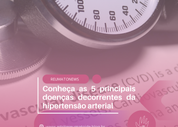 Conheça as cinco principais doenças decorrentes da hipertensão arterial