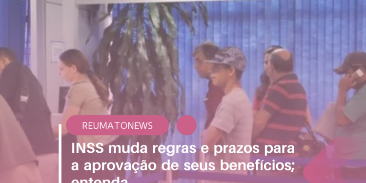 INSS muda regras e prazos para a aprovação de seus benefícios; entenda