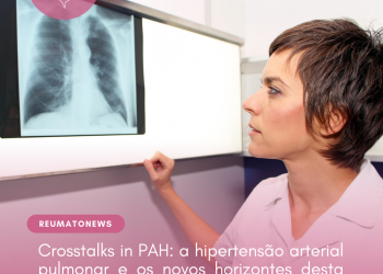 Crosstalks in PAH: a hipertensão arterial pulmonar e os novos horizontes desta patologia