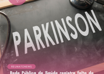 Rede Pública de Saúde registra falta de medicamentos para Doença de Parkinson