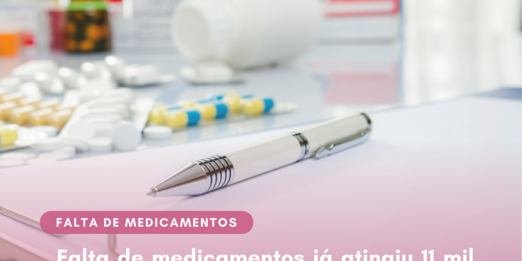 Falta de medicamentos já atingiu 11 mil pacientes em 2022, diz entidade