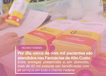 Por dia, cerca de dois mil pacientes são atendidos nas Farmácias de Alto Custo