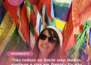 “Não reduza ou limite seus sonhos, ajuste-os e siga em frente – Eu não me limitei”