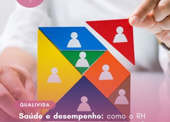 Saúde e desempenho: como o RH pode ajudar os seus colaboradores?