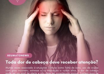 Toda dor de cabeça deve receber atenção?