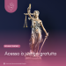 Acesso à justiça gratuita 