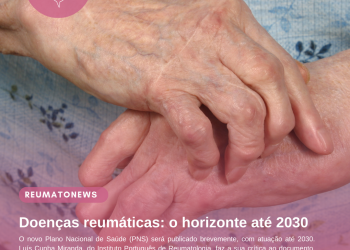 Doenças reumáticas: o horizonte até 2030