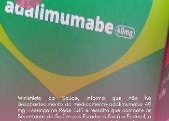Ministério da Saúde informa que não tem desabastecimento de adalimumabe no SUS