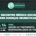 Convite: 21º Encontro Médico-Social sobre Doenças Reumáticas