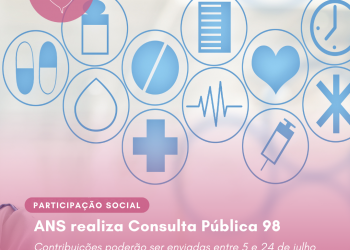 ANS realiza Consulta Pública 98
