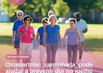 Osteoartrite: caminhada pode ajudar a prevenir dor no joelhoa