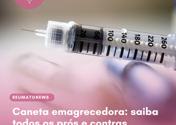 Caneta emagrecedora: saiba todos os prós e contras