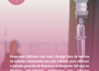 Lista de centros de infusão cadastrados para atendimento de pacientes usuários de Remsima (infliximabe) e Trixuma (rituximabe)