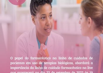 Importância da linha de cuidado farmacêutico para paciente em uso de terapias biológicas