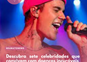 Descubra sete celebridades que convivem com doenças incuráveis