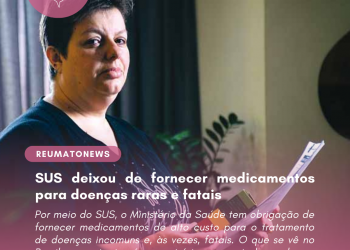 SUS deixou de fornecer medicamentos para doenças raras e fatais