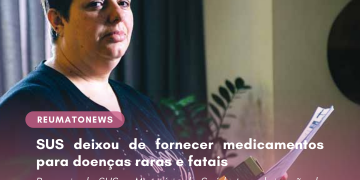 SUS deixou de fornecer medicamentos para doenças raras e fatais