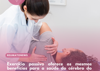Exercício passivo oferece os mesmos benefícios para a saúde do cérebro do que os movimentos ativos, segundo estudo