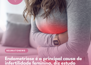 Endometriose é a principal causa de infertilidade feminina, diz estudo