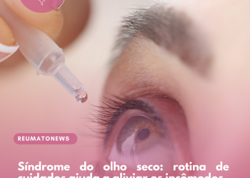 Síndrome do olho seco: rotina de cuidados ajuda a aliviar os incômodos