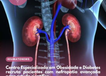 Centro Especializado em Obesidade e Diabetes recruta pacientes com nefropatia avançada para estudo científico