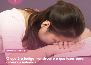 O que é a fadiga menstrual e o que fazer para aliviar os sintomas