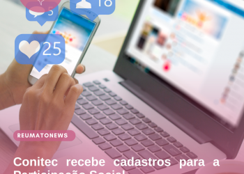 Conitec recebe cadastros para a Participação Social