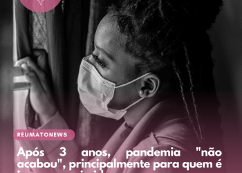 Após 3 anos, pandemia “não acabou”, principalmente para quem é imunossuprimido