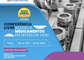  Inscrições abertas para a Conferência Livre de Assistência Farmacêutica: Acesso a Medicamentos em Defesa da Vida