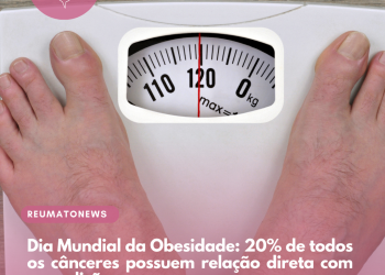 Dia Mundial da Obesidade: 20% de todos os cânceres possuem relação direta com a condição