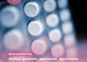 Anvisa promete aprimorar aprovação de medicamentos importados