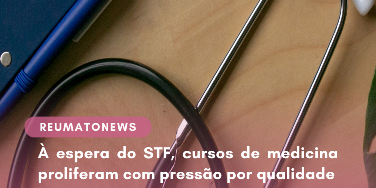 À espera do STF, cursos de medicina proliferam com pressão por qualidade