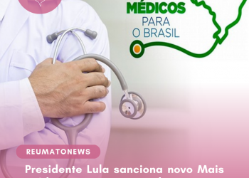 Presidente Lula sanciona novo Mais Médicos; veja o que muda