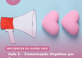 Aula 2 – Comunicação Empática por Empatizeme
