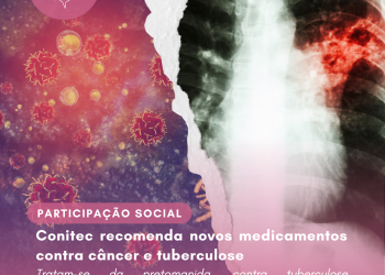 Conitec recomenda novos medicamentos contra câncer e tuberculose