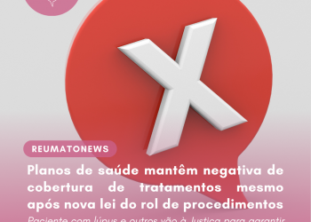 Planos de saúde mantêm negativa de cobertura de tratamentos mesmo após nova lei do rol de procedimentos