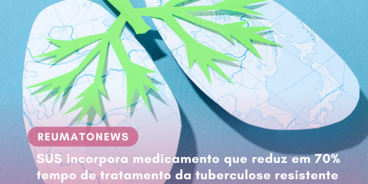 SUS incorpora medicamento que reduz em 70% tempo de tratamento da tuberculose resistente
