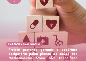 Projeto pretende garantir a cobertura obrigatória pelos planos de saúde dos Medicamentos Orais Alvo Específicos para tratamento doenças imunomediadas