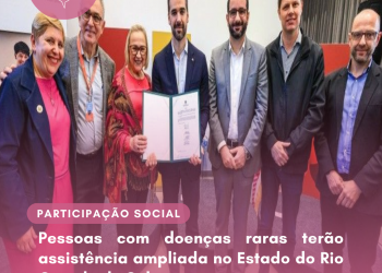 Pessoas com doenças raras terão assistência ampliada no Estado do Rio Grande do Sul