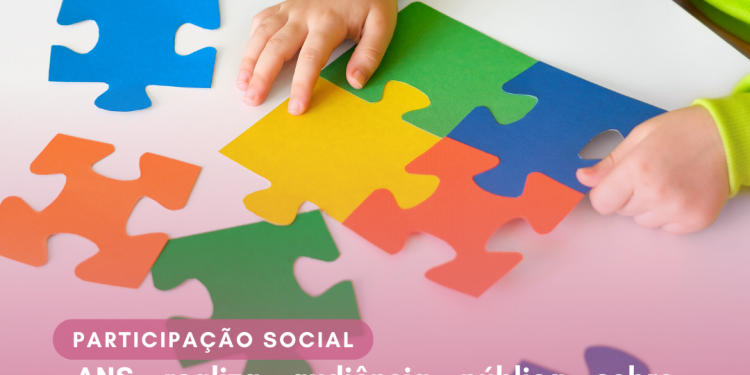 ANS realiza audiência pública sobre coberturas assistenciais para Transtorno Global do Desenvolvimento