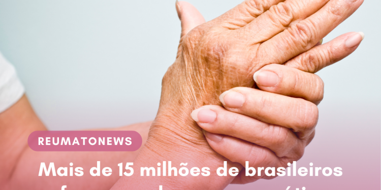 Mais de 15 milhões de brasileiros sofrem com doenças reumáticas