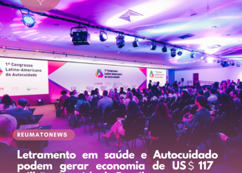 Letramento em saúde e Autocuidado podem gerar economia de US＄ 117 milhões à saúde do Brasil