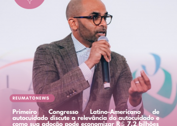 Primeiro Congresso Latino-Americano de autocuidado discute a relevância do autocuidado e como sua adoção pode economizar R＄ 7,2 bilhões para os sistemas de saúde na América Latina