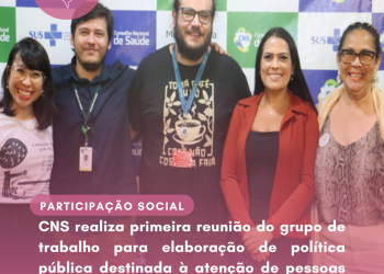 CNS realiza primeira reunião do grupo de trabalho para elaboração de política pública destinada à atenção de pessoas com doenças reumáticas