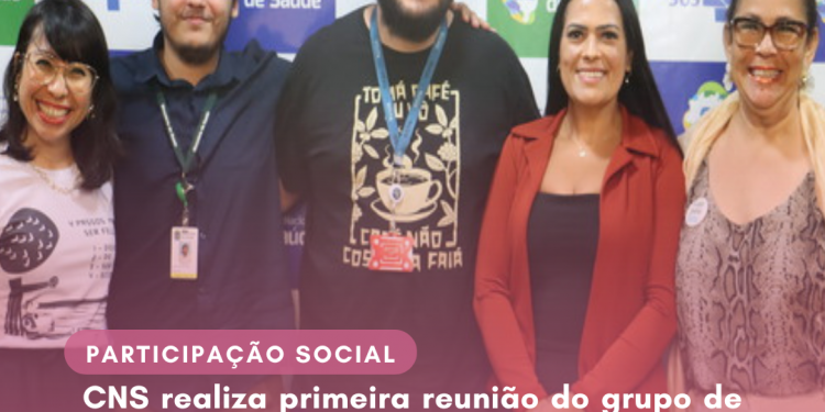 CNS realiza primeira reunião do grupo de trabalho para elaboração de política pública destinada à atenção de pessoas com doenças reumáticas