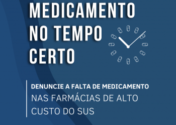 Como está o fornecimento de seu medicamento na farmácia de alto custo?
