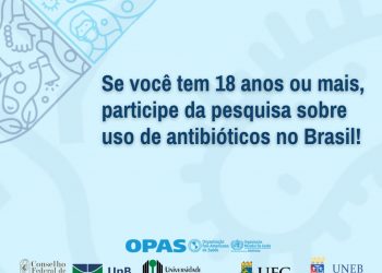 Participe de pesquisa sobre o uso de antibióticos no Brasil!