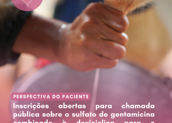 Brucelose Humana: Sulfato de gentamicina combinado à doxiciclina/Perspectiva do Paciente – Conitec