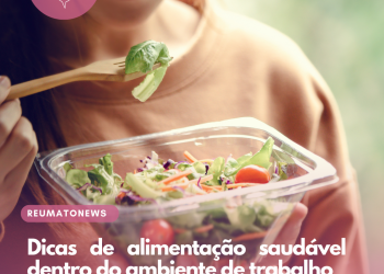 Dicas de alimentação saudável dentro do ambiente de trabalho